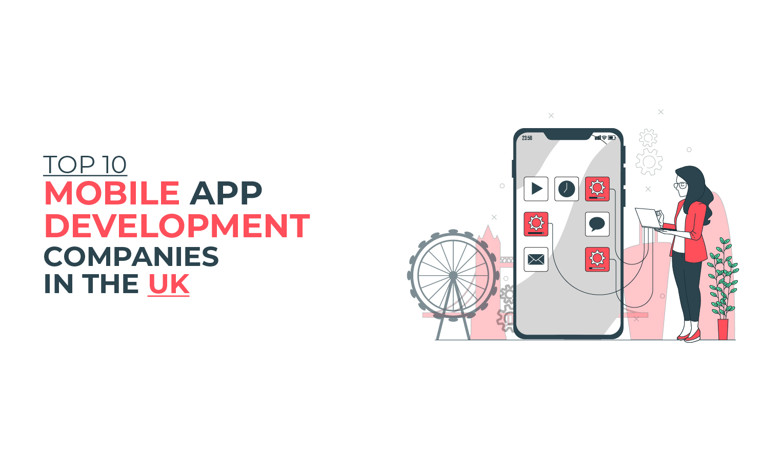 Top Mobile App Development Companies UK