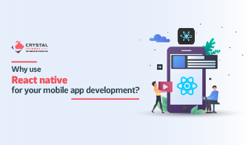 Why use react native for your mobile app development?