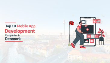 Top 10 Mobile app development Companies in Denmark