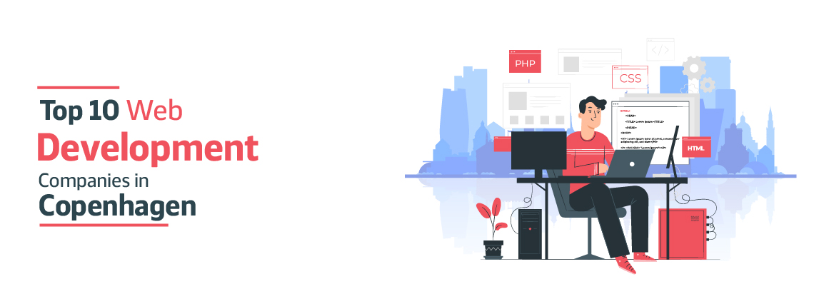 Top 10 Web Development Companies in Copenhagen